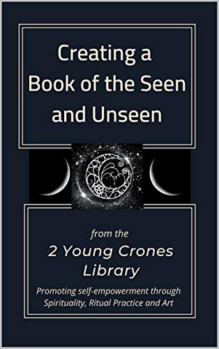Creating a Book of the Seen & Unseen