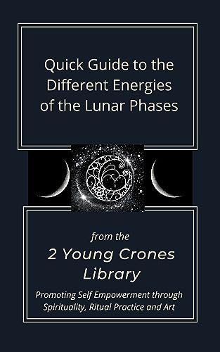 Quick Guide to the Different Energies of the Lunar Cycle
